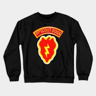 44th Scout Dog Platoon 25th Infantry Div Crewneck Sweatshirt